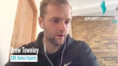  iSPORTCONNECT Interview With Drew Townley, CEO Of Kairos Esports