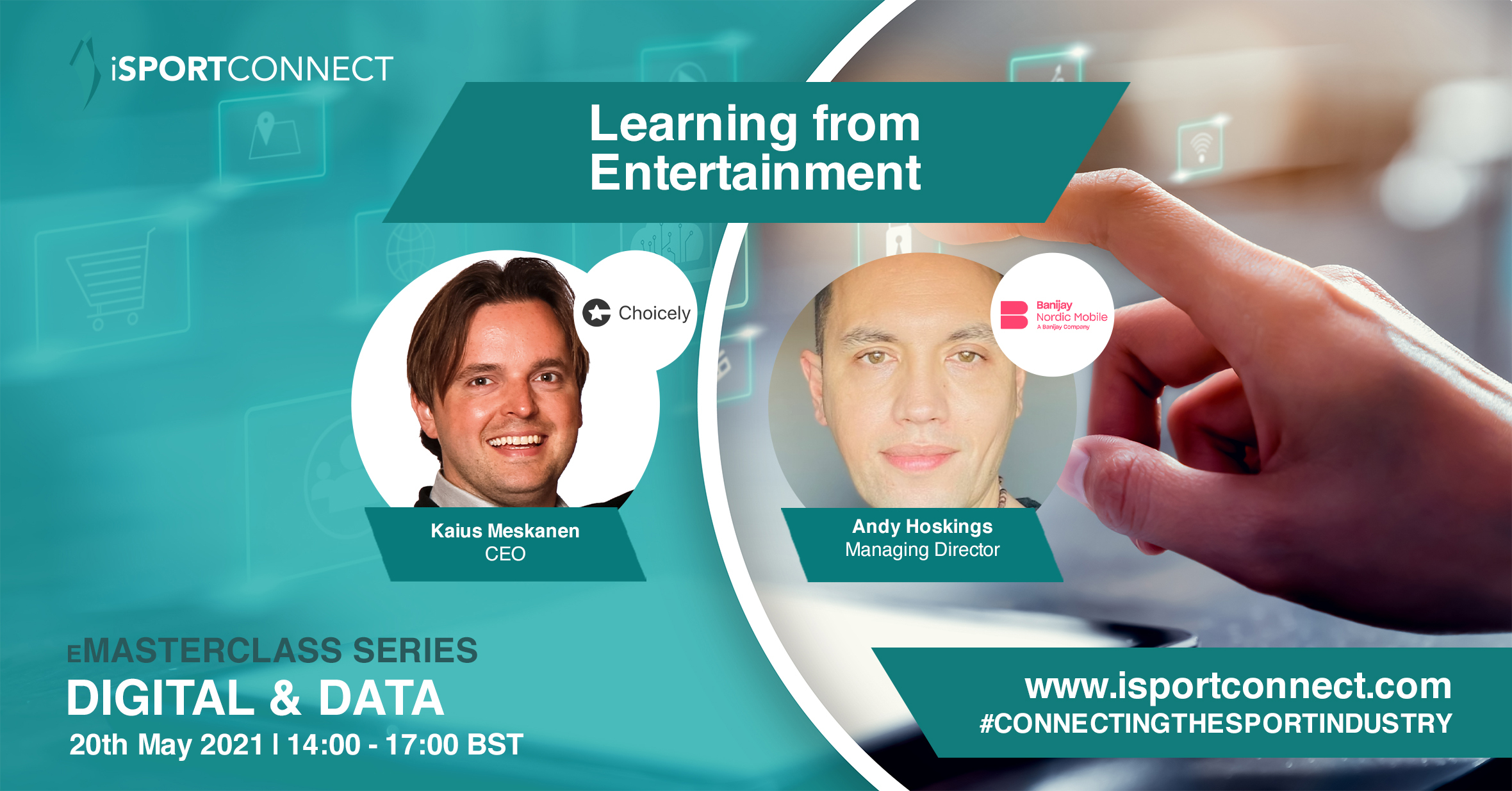 Isportconnect eMasterclass series Digital&Data PANELS SPEAKERS - Learning from Entertainment